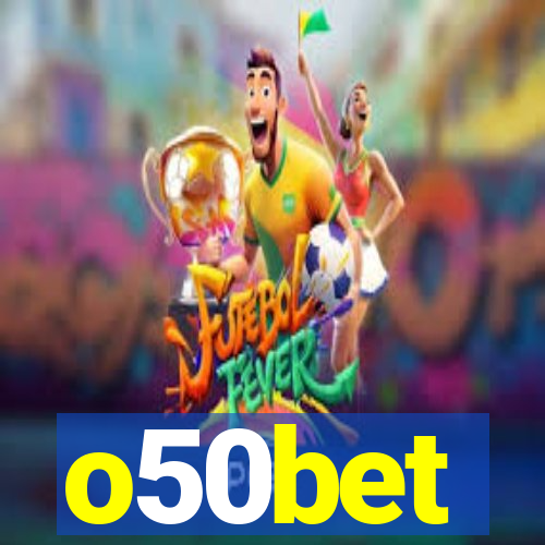 o50bet