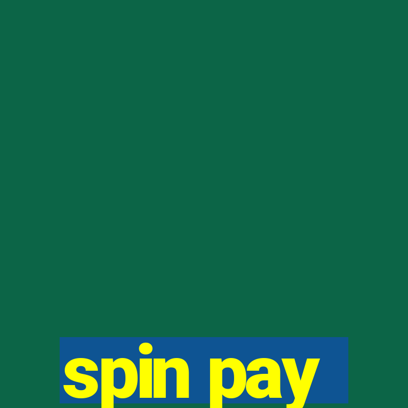 spin pay