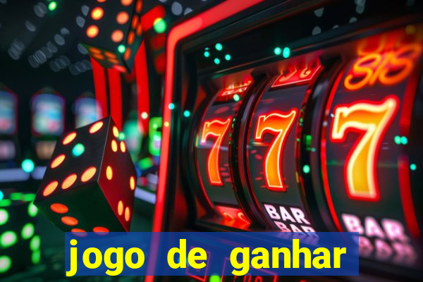 jogo de ganhar dinheiro 2023