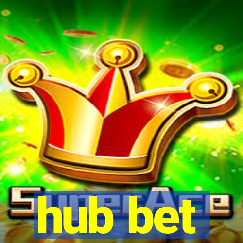 hub bet