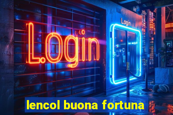 lencol buona fortuna