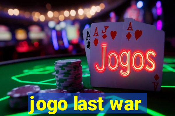 jogo last war