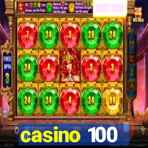 casino 100