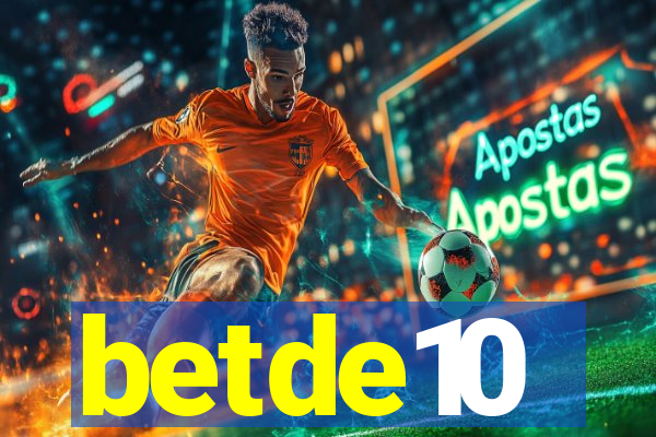 betde10