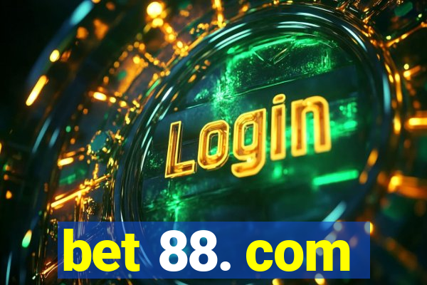 bet 88. com