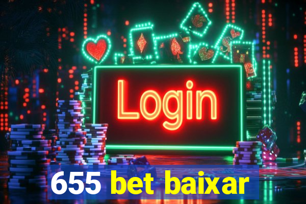 655 bet baixar