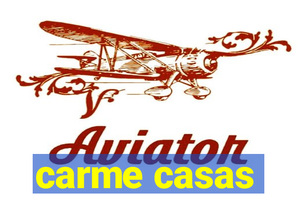 carme casas