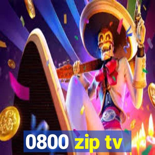 0800 zip tv