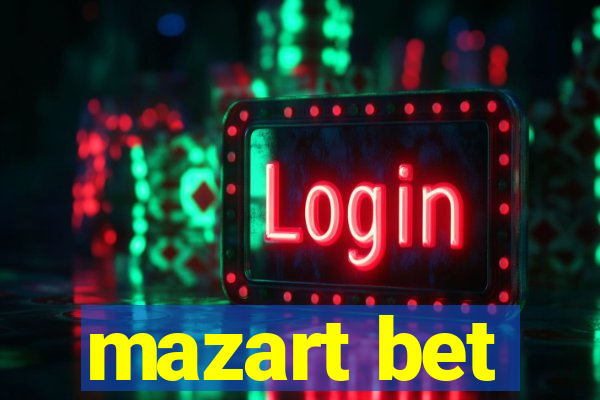 mazart bet