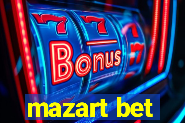 mazart bet