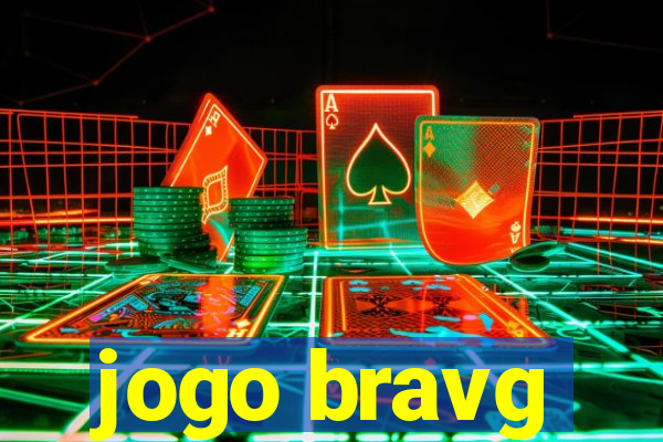 jogo bravg