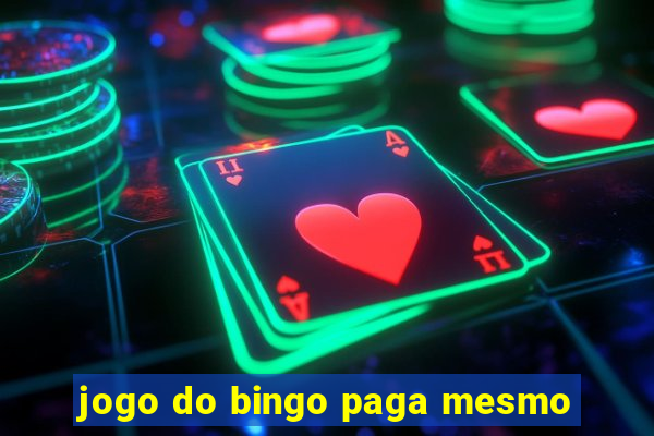 jogo do bingo paga mesmo