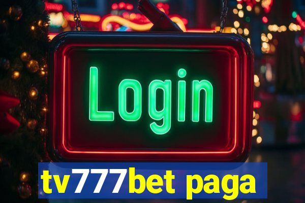 tv777bet paga