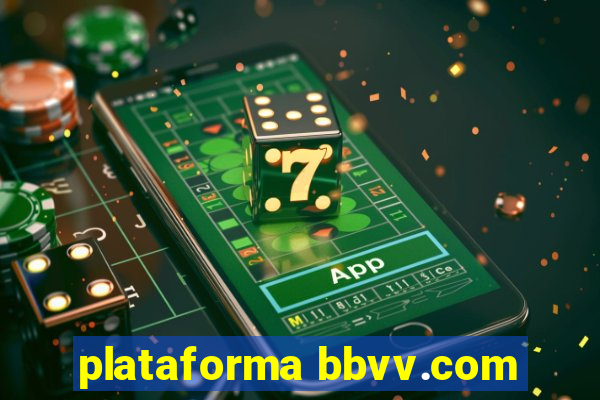 plataforma bbvv.com