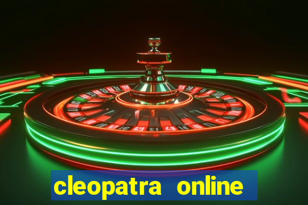 cleopatra online free slots