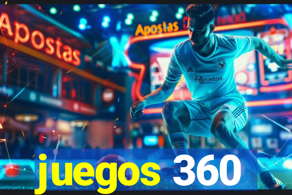 juegos 360