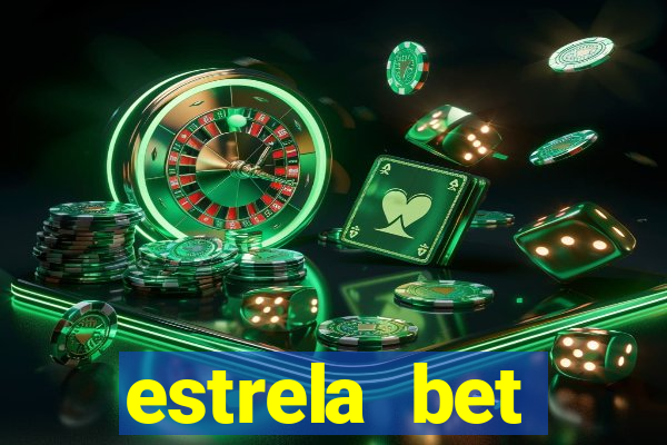 estrela bet horarios pagantes