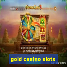 gold casino slots