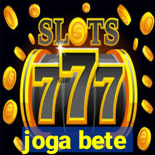 joga bete