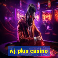 wj plus casino