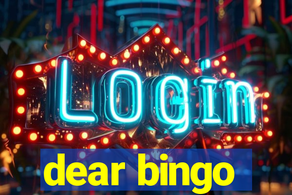 dear bingo