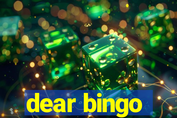 dear bingo