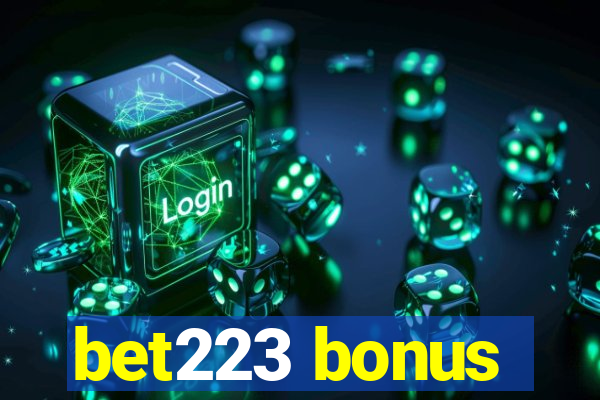 bet223 bonus