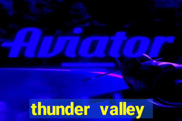 thunder valley resort and casino