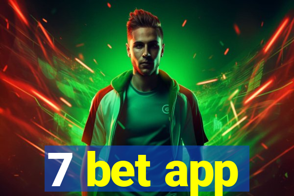 7 bet app