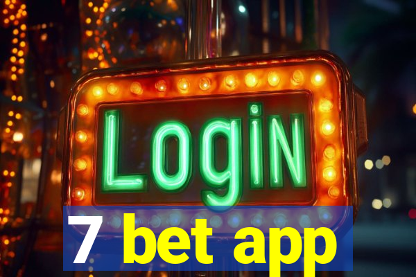 7 bet app