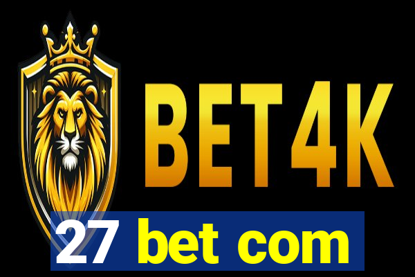 27 bet com