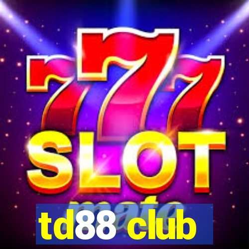 td88 club