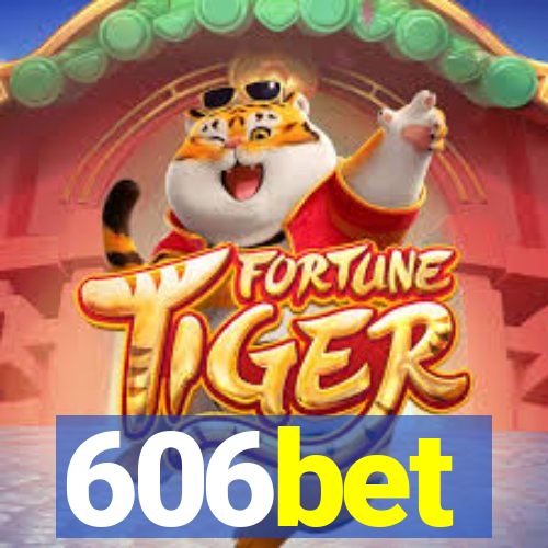 606bet