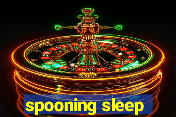 spooning sleep