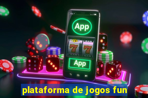 plataforma de jogos fun