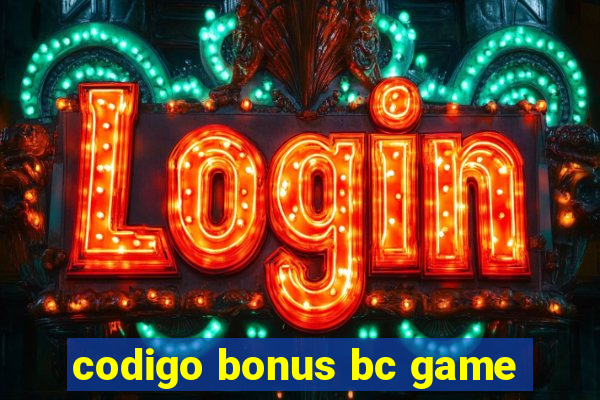 codigo bonus bc game