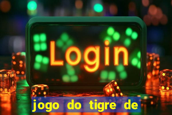 jogo do tigre de 3 reais