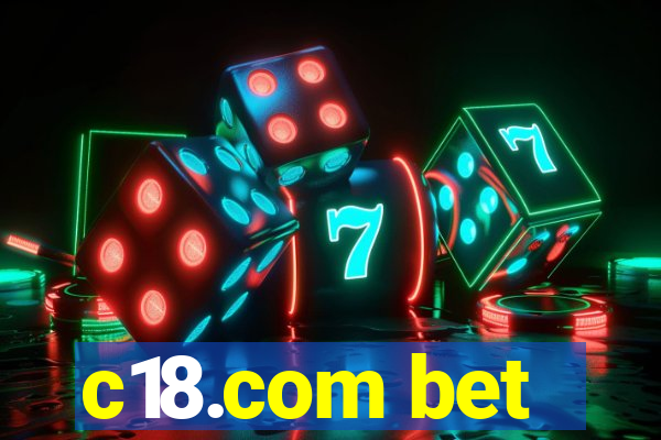 c18.com bet