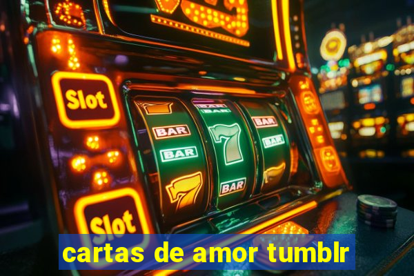 cartas de amor tumblr