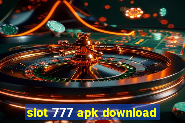 slot 777 apk download