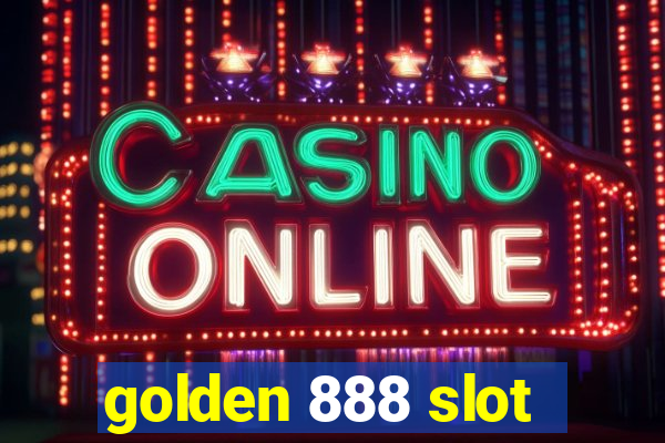 golden 888 slot