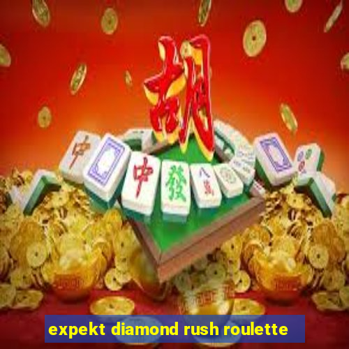 expekt diamond rush roulette