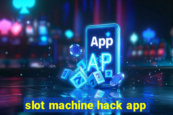 slot machine hack app