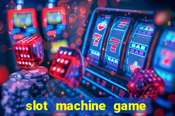 slot machine game for free