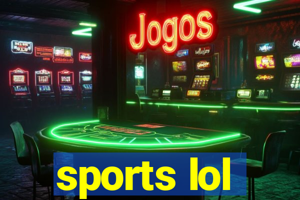 sports lol