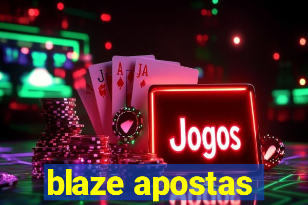 blaze apostas