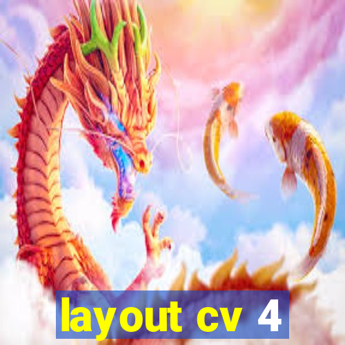 layout cv 4