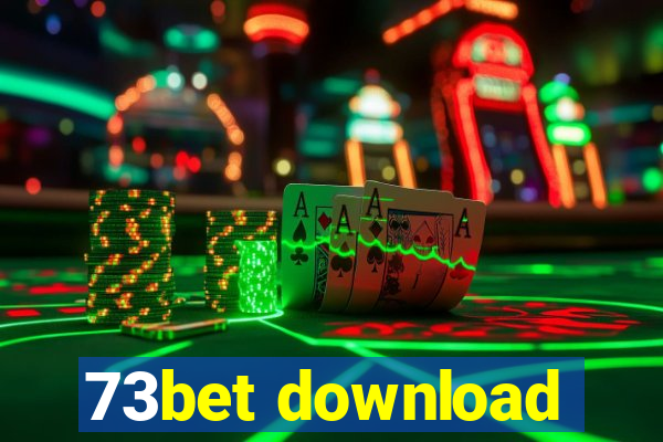 73bet download