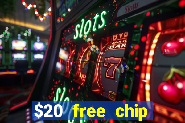 $20 free chip offered by desert nights casino