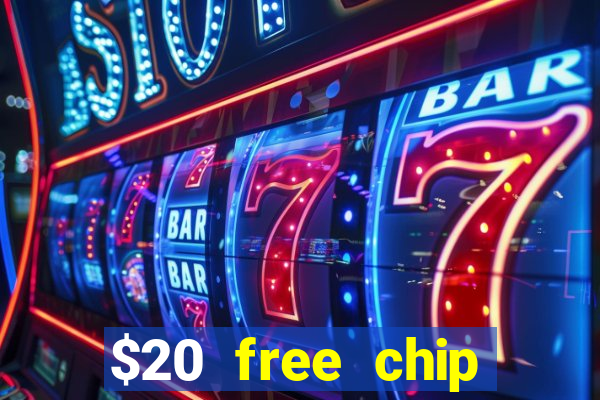 $20 free chip offered by desert nights casino